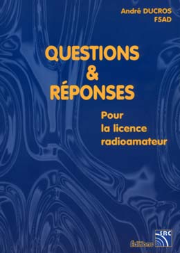 Livre F5AD Questions Réponses pour la licence radioamateur
